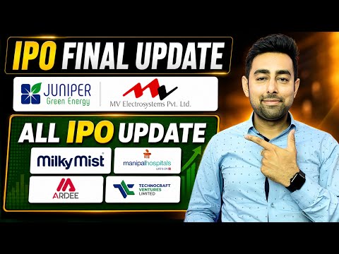 Juniper IPO Final Update | MV Electrosystem IPO Final Update | All IPO Updates | Jayesh Khatri