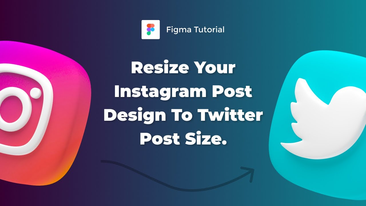How to resize your Instagram post design to Twitter post size in Figma.