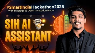 Win Smart India Hackathon 2025 with AI🔥| Your SIH 2025 AI Mentor 🤖 | SIH Champions Blueprint Webinar