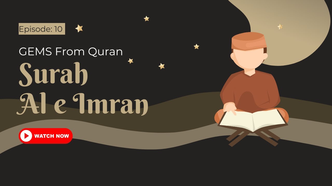 Surah Al-E-Imran Series || Ayaat 121-133 || English || Episode 10
