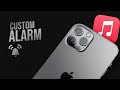 How to Have a Custom Alarm on iPhone with Apple Music (tutorial)