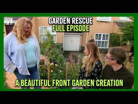 An INCREDIBLE Front Garden Makeover! | Garden Rescue | FULL EPISODE