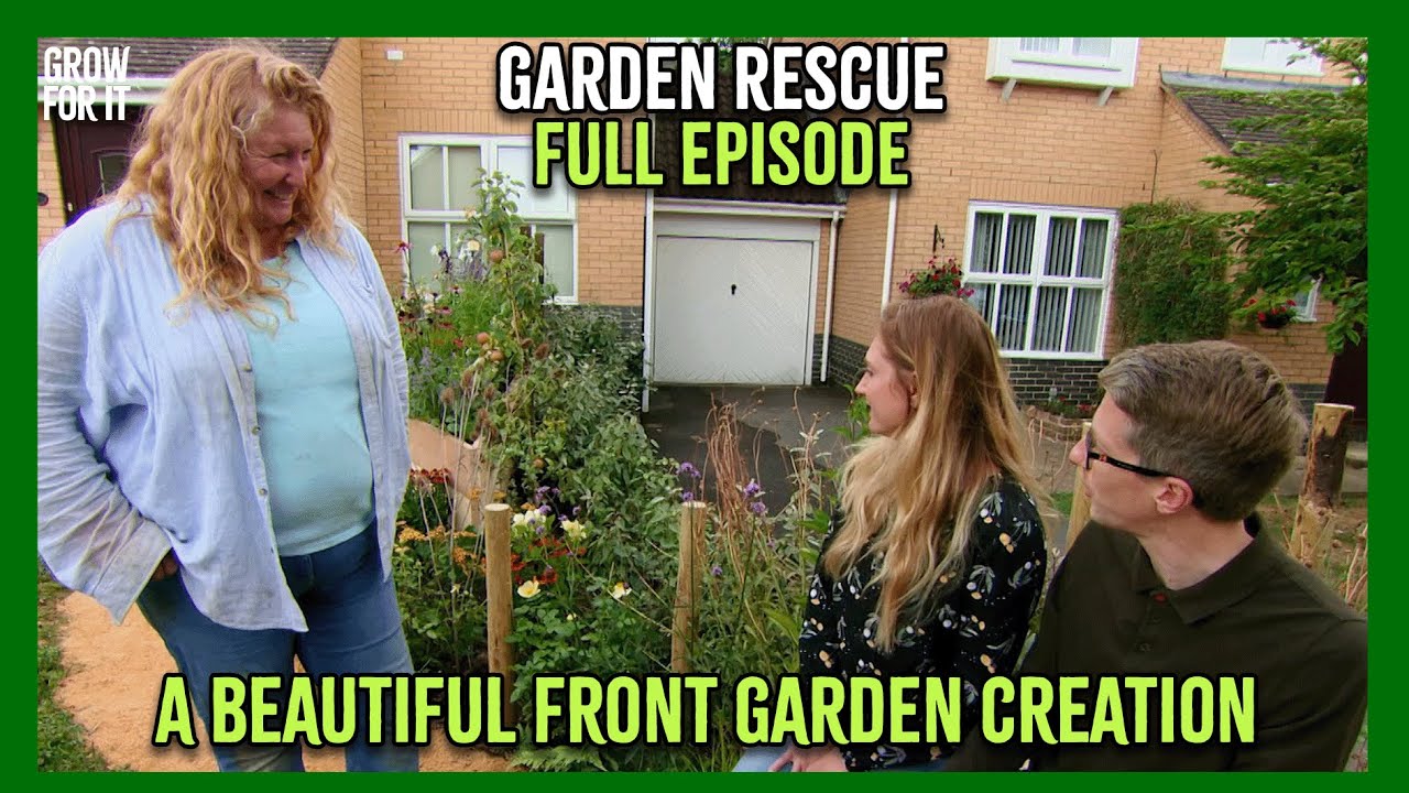 An INCREDIBLE Front Garden Makeover! | Garden Rescue | FULL EPISODE