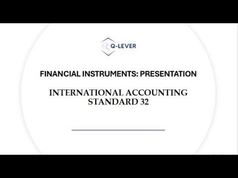 IAS 32 – Financial Instruments: Presentation