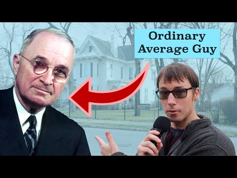 The Regular Dude Who Became President (Harry Truman)