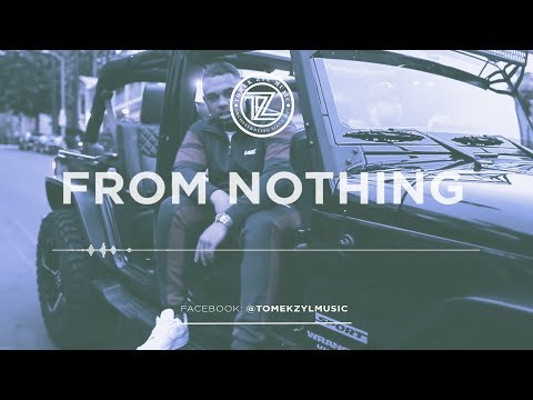 Blade Brown x Skrapz x Mist - UK Rap Type Beat "From Nothing" Instrumental | Prod. by @TomekZylMusic