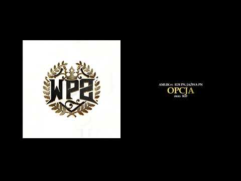 AMLIK - Opcja (Ft. EDI PN, JAŹWA PN) Prod. KD