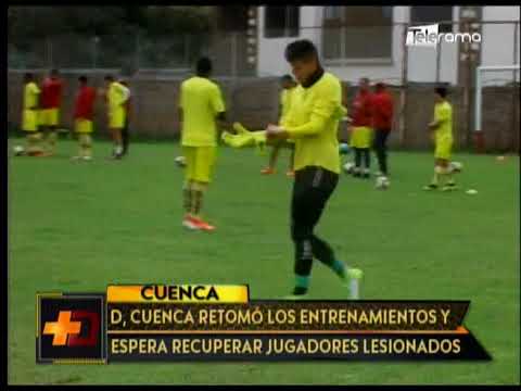 Deportivo Cuenca retomó los entrenamientos y espera recuperar jugadores lesionados