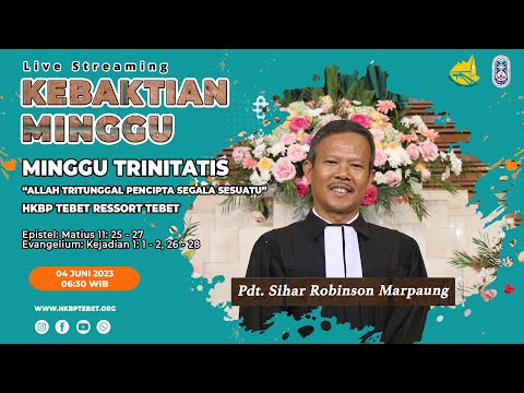 KEBAKTIAN MINGGU TRINITATIS - MINGGU, 04 JUNI 2023 | JAM 06.30 WIB