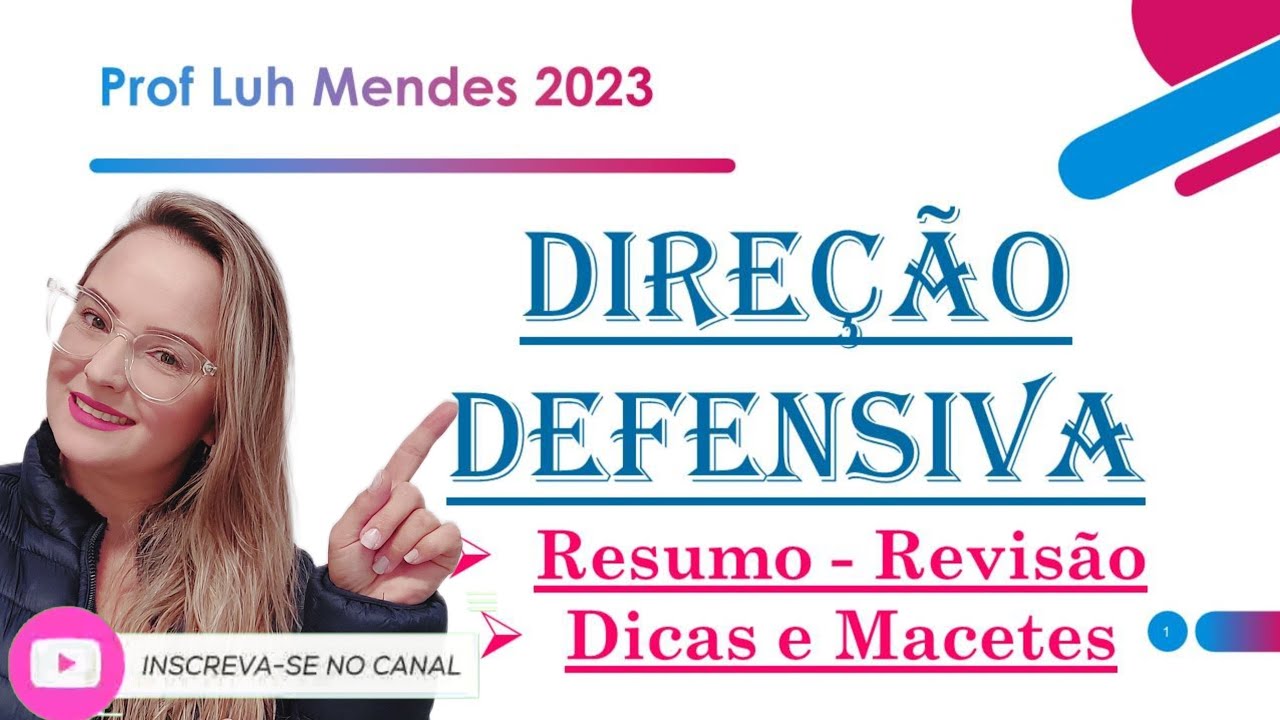 REVISÃO Direção Defensiva 2024 aula completa #detran #dicas #ctb #cfc #cnh #revisao #dicas #macetes