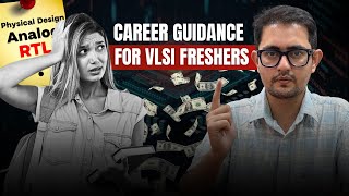 CAREER GUIDANCE for VLSI Freshers | Audio Interview | Download VLSI FOR ALL App | Best VLSI Training