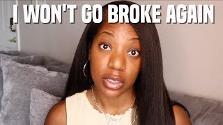 DON'T GO BROKE AGAIN!!