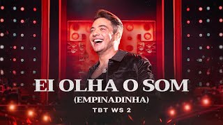 Ei Olha O Som (Empinadinha) Lyrics  Translation