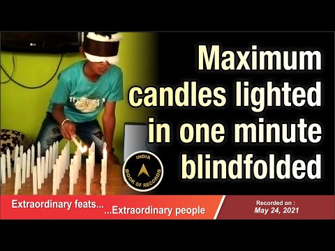 Maximum candles lighted in one minute blindfolded