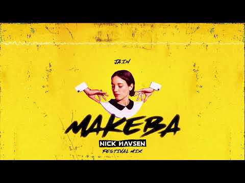 Jain - Makeba (Nick Havsen Festival Mix) [FREE DOWNLOAD]