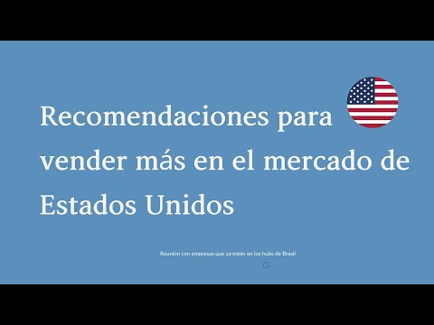 , title : '¿Cómo ingresar con tus productos en el mercado americano?'