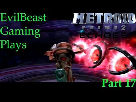 Metroid Prime 2 Echo Episode 17
