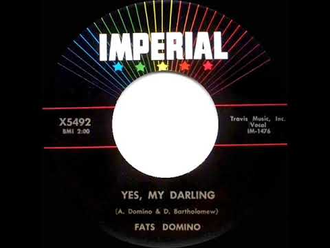 1958 Fats Domino - Yes, My Darling