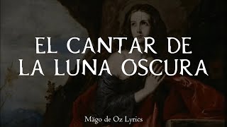 Mägo de Oz - El Cantar de la Luna Oscura - Letra