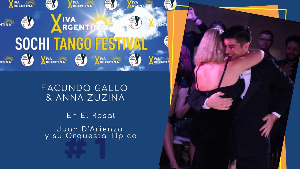 Facundo Gallo & Anna Zuzina, 1-4, Viva Argentina Sochi Tango Festival 2021, En El Rosal, D'Arienzo