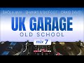 UK Garage Classics Mix 7 Craig David Shola Ama Shanks Bigfoot