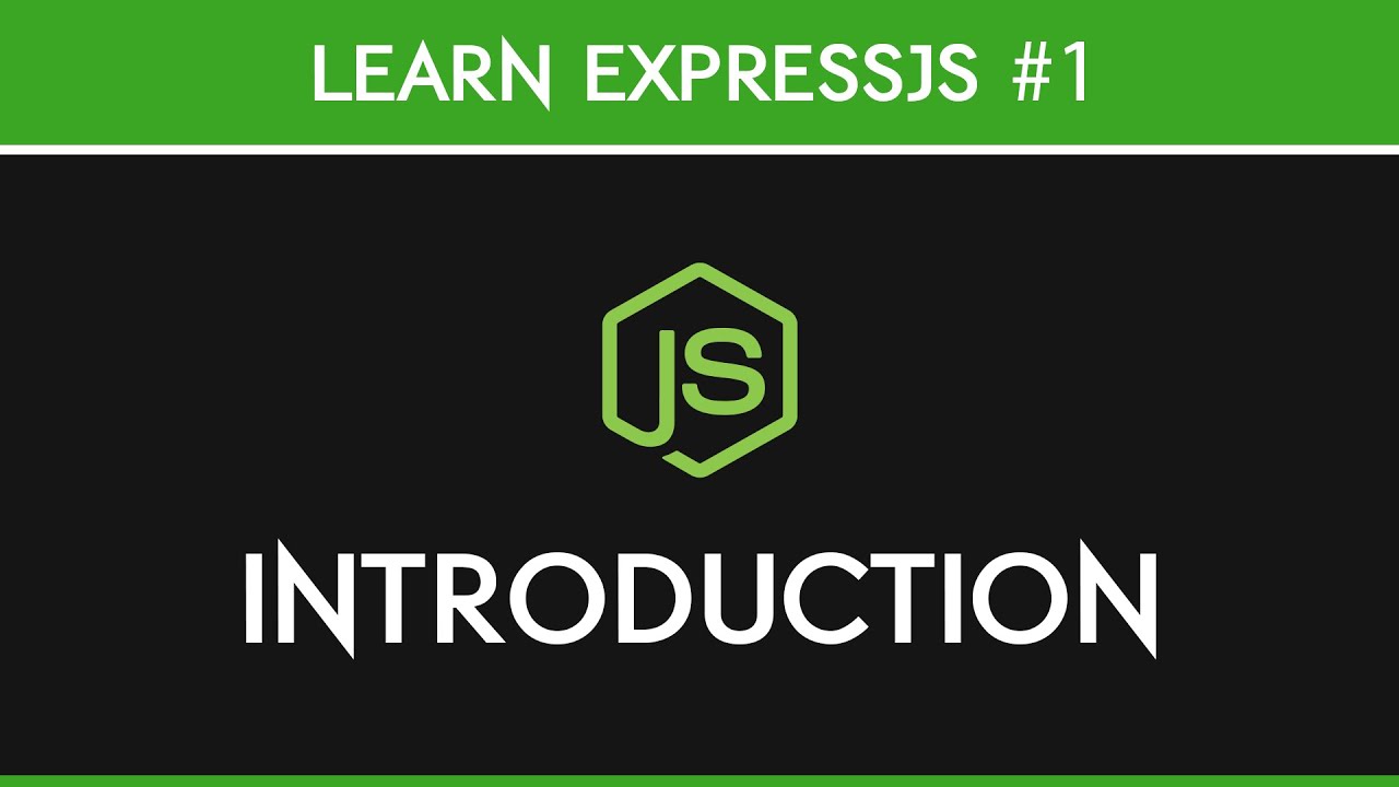ExpressJS - Intro & Project Setup