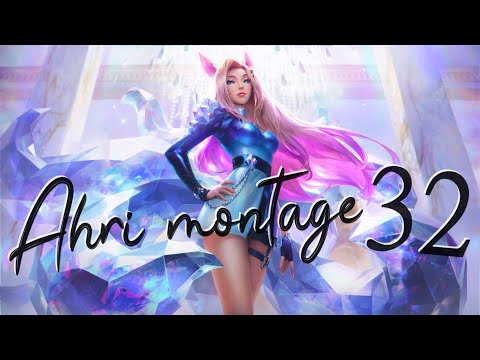 Vertigal's Ahri Montage 32