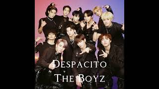 Download lagu Despacito (The Boyz Cover) mp3 Download lagu Despacito (The Boyz Cover) mp3