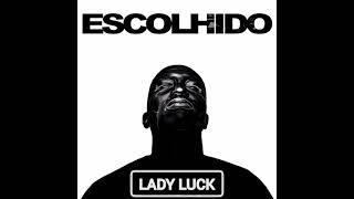 King cizzy - Lady luck (Feat. Dawny, Laylizzy &amp; Nicko Journey) [Letra]