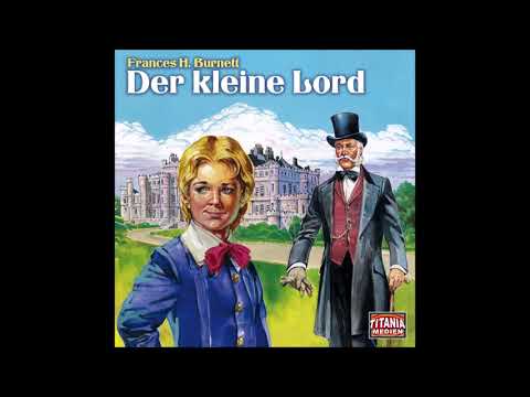 Titania Medien: Titania Special Folge 2 – Der kleine Lord (Hörprobe)