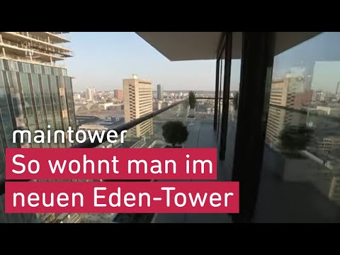 Eine Wohnung über den Wolken? - Der Eden-Tower in Frankfurt | maintower