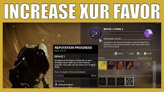 How To Increase Your Strange Favor With Xur To Unlock Reward Chests Destiny 2 30th Anniversary