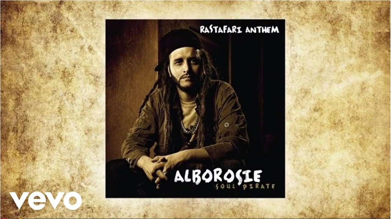 Alborosie - Rastafari Anthem