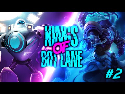Kings Of Bot Lane #2