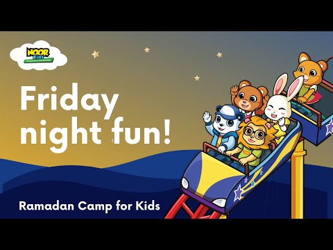 Friday NighT Fun Night | #Ramadan Camp for Kids | Noor Kids #ramadan2023