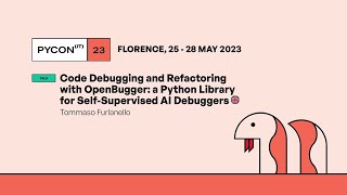 Download the video "Code Debugging and Refactoring with OpenBugger: a Python Library for Self-Supervised AI Debuggers"