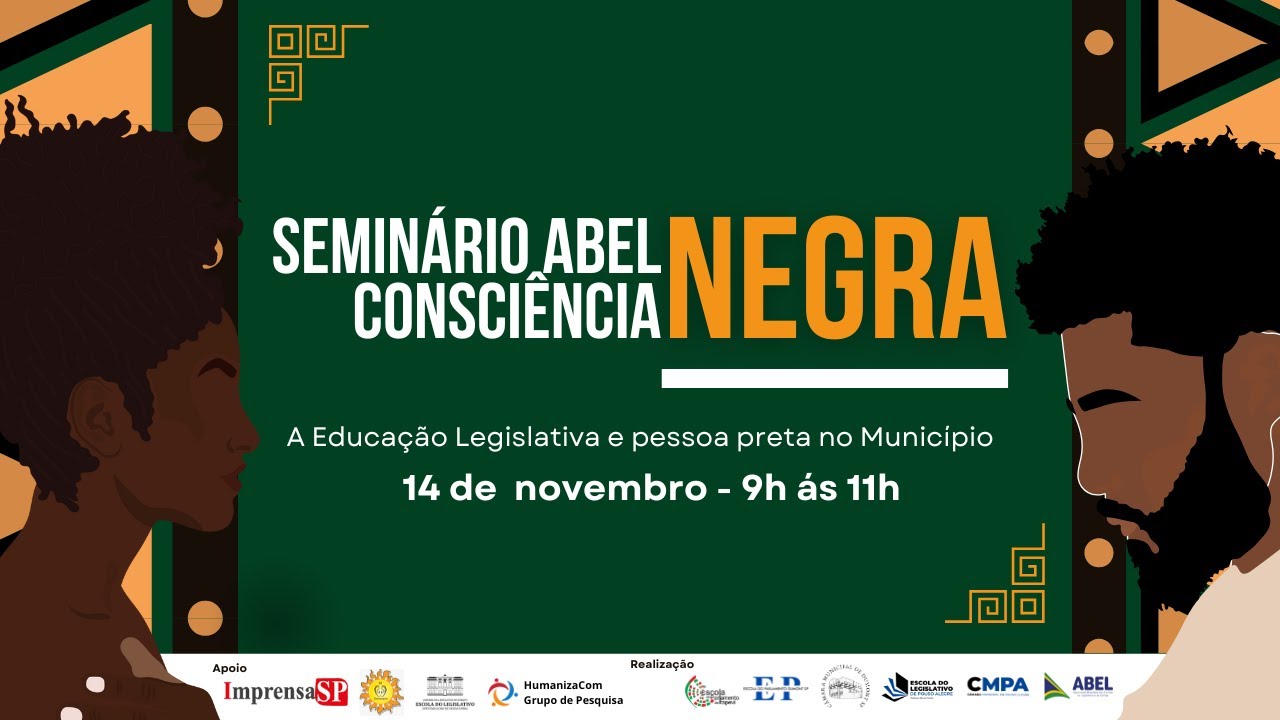 Seminário Abel Consciência Negra - 2º A mulher preta na sociedade e a representação midiática