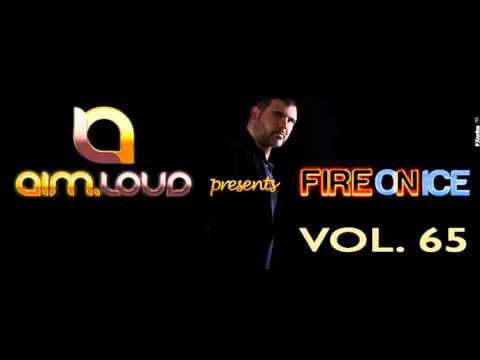 Dim Loud presents Fire On Ice Vol. 65