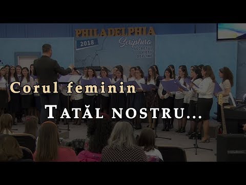 Corul feminin - Tatal nostru