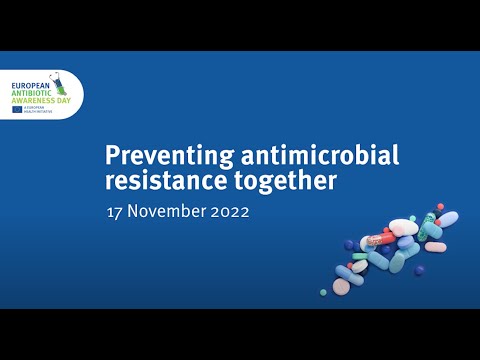 European Antibiotic Awareness Day 2022 - launch event | #EAAD2022