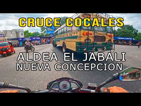 RUTA PELIGROSA! Ruta a COCALES, La Nueva Concepcion y Aldea El jabalí