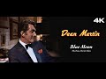 Blue Moon | Dean Martin 4K Live Remastered 1968 (Music Video)