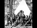 Goldmund - The Flag of Columbia Will Float O'er Us Still