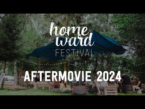 HOMEWARD FESTIVAL 2024 | AFTERMOVIE
