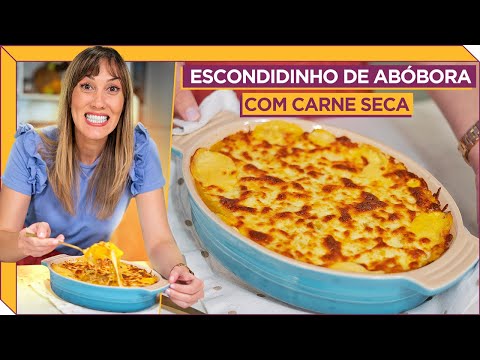 ESCONDIDINHO DE ABÓBORA COM CARNE SECA I Receitas e Temperos