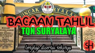 Download lagu Bacaan Tahlil TQN Suryalaya Disertai Teksnya (Arab dan Latin) mp3