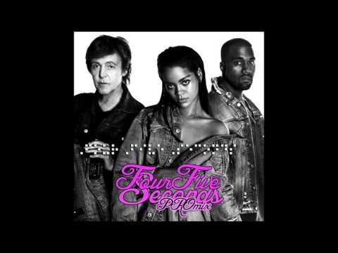 FOUR FIVE SECONDS - Rihanna (DJ Mustard remix)