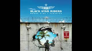 Black Star Riders - Catch Yourself On (Official Audio)