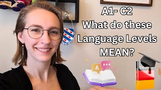 Language Learning Levels | A1-C2 What do they mean?