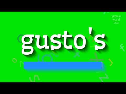 HOW TO SAY GUSTO'S? #gusto's